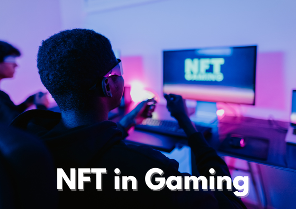 Erforschung von NFT in der Gaming-Branche